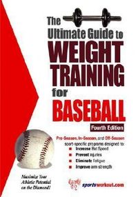 Produktbild: The Ultimate Guide to Weight Training for Baseball