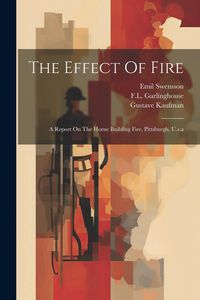 Produktbild: The Effect Of Fire