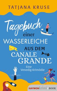 Produktbild Tagebuch einer Wasserleiche aus dem Canale Grande