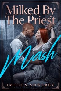 Produktbild: Milked By The Priest