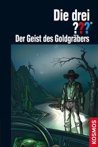 Bild vom Artikel Die drei ??? Der Geist des Goldgräbers vom Autor André Marx
