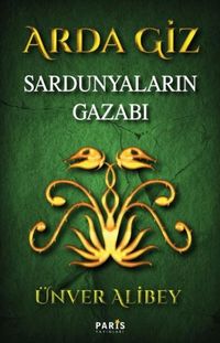 Produktbild: Arda Giz - Sardunyalarin Gazabi