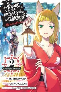 Produktbild: Is It Wrong to Try to Pick Up Girls in a Dungeon? Memoria Freese, Vol. 2