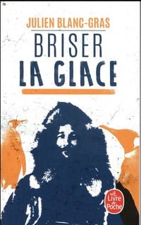 Produktbild: Blanc-Gras, J: Briser la glace