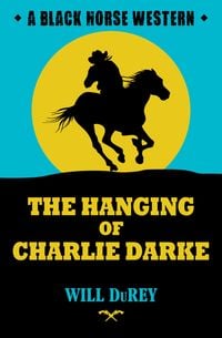 Produktbild: The Hanging of Charlie Darke