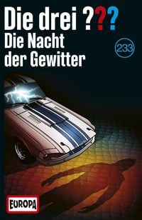 Produktbild: Drei ??? 233: Die Nacht der Gewitter. Lim./Cass.