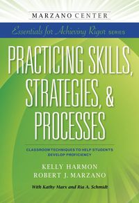 Produktbild: Practicing Skills, Strategies, & Processes: Classroom Techniques to Help Students Develop Proficiency