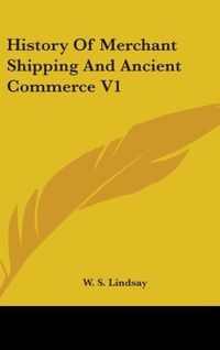 Produktbild: History Of Merchant Shipping And Ancient Commerce V1