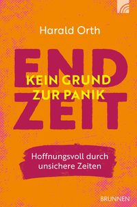 Produktbild: Endzeit - kein Grund zur Panik