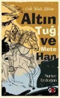 Produktbild: G&ouml;k Yeleli Atlilar - Altin Tug ve Mete Han