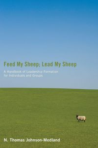Produktbild: Feed My Sheep; Lead My Sheep