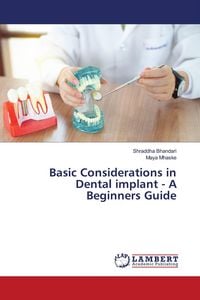 Produktbild: Basic Considerations in Dental implant - A Beginners Guide