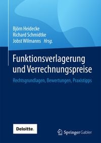 Produktbild: Funktionsverlagerung und Verrechnungspreise