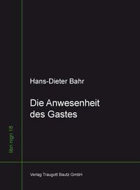 Produktbild: Die Anwesenheit des Gastes