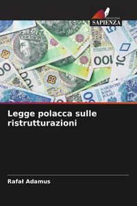 Produktbild: Legge polacca sulle ristrutturazioni