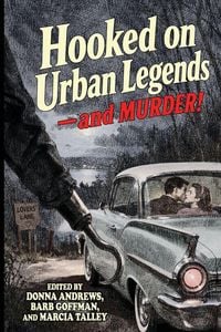 Produktbild: Hooked On Urban Legends - And Murder!