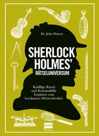 Bild vom Artikel Sherlock Holmes' Rätseluniversum vom Autor Tim Dedopulos