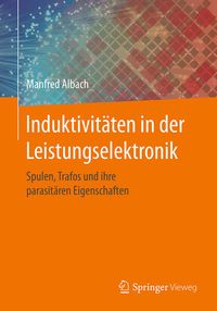 Produktbild: Induktivit&auml;ten in der Leistungselektronik