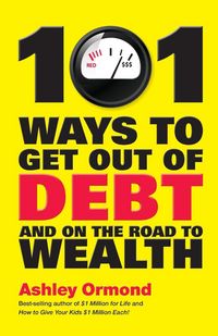 Produktbild: 101 Ways To Get Out Of Debt &