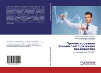 Produktbild: Prognozirowanie finansowogo razwitiq predpriqtiq