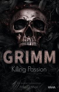 Bild vom Artikel GRIMM - Killing Passion (Band 3) vom Autor Mika D. Mon