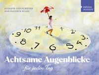 Produktbild: Achtsame Augenblicke f&uuml;r jeden Tag