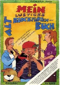 Produktbild: Voss, R: Mein lustiges Altblockfl&ouml;tenbuch
