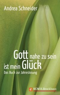 Produktbild: Gott nahe zu sein ist mein Gl&uuml;ck