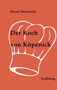 Produktbild: Der Koch von K&ouml;penick