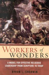 Produktbild: Workers of Wonders: A Model for Effective Religious Leadership from Scripture to Today