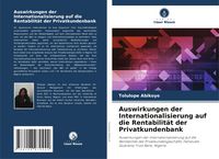 Produktbild: Auswirkungen der Internationalisierung auf die Rentabilit&auml;t der Privatkundenbank