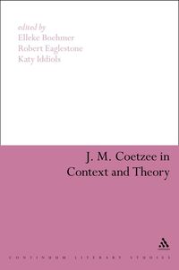 Produktbild: J. M. Coetzee in Context and Theory