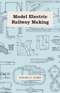 Produktbild: Model Electric Railway Making