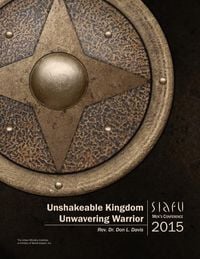 Produktbild: Unshakeable Kingdom, Unwavering Warrior: SIAFU Men's Conference 2015