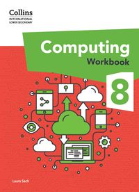 Produktbild: International Lower Secondary Computing Workbook: Stage 8