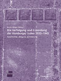 Produktbild: Die Verfolgung und Ermordung der Hamburger Juden 1933-1945