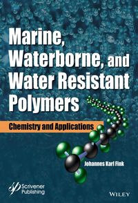 Produktbild: Marine, Waterborne, and Water-Resistant Polymers