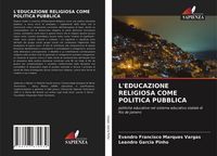 Produktbild: L'educazione Religiosa Come Politica Pubblica