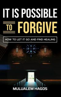 Produktbild: It Is Possible To Forgive