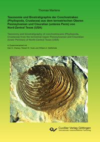 Produktbild: Taxonomie und Biostratigraphie der Conchostraken (Phyllopoda, Crustacea) aus dem terrestrischen Oberen Pennsylvanian und Cisuralian (unteres Perm) von