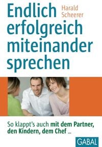 Produktbild: Endlich erfolgreich miteinander sprechen