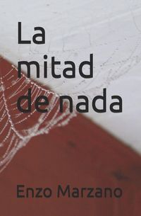 Produktbild: La mitad de nada