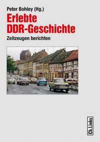 Produktbild: Erlebte DDR-Geschichte
