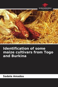 Produktbild: Identification of some maize cultivars from Togo and Burkina
