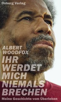 Produktbild: Ihr werdet mich niemals brechen