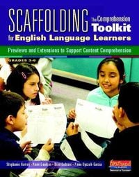 Produktbild: Scaffolding the Comprehension Toolkit for English Language Learners