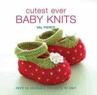 Produktbild: Cutest Ever Baby Knits