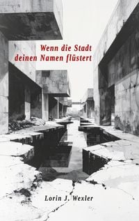 Produktbild: Wenn die Stadt deinen Namen fl&uuml;stert