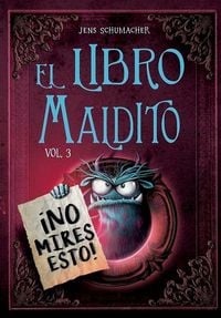Produktbild: Libro Maldito, El. No Mires Esto! - Vol. 3