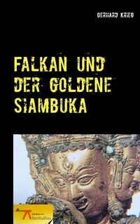 Produktbild: Falkan und der goldene Siambuka